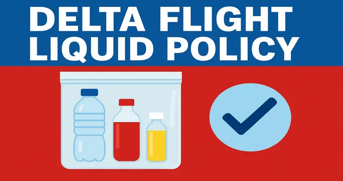 Delta Flight Liquid Policy_2025111132455.webp